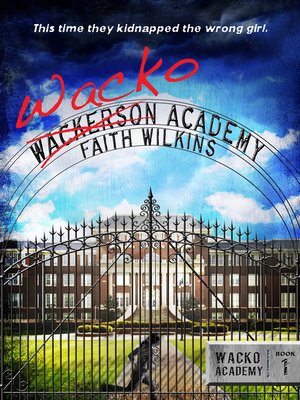 cover image of Wacko Academy